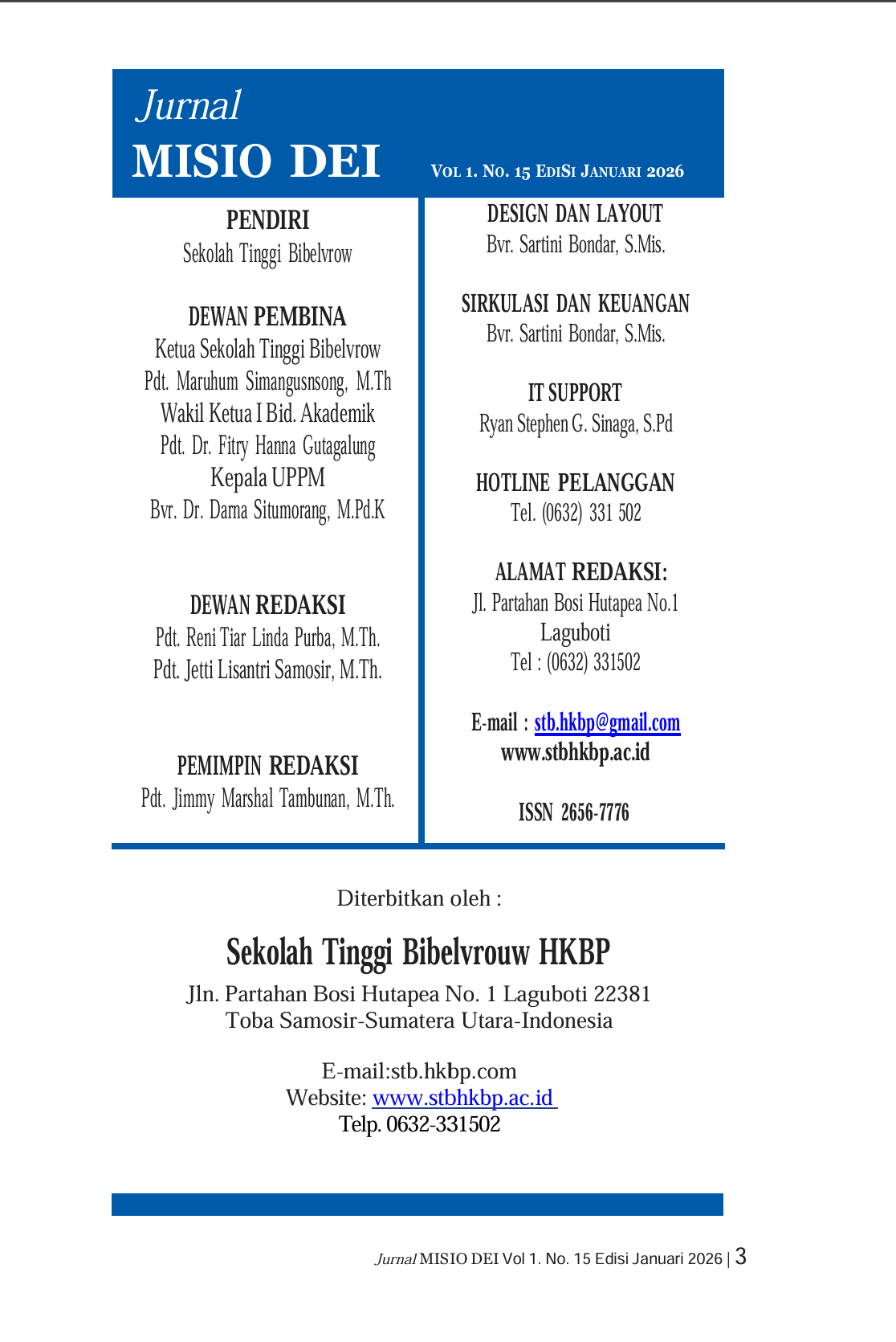 					Lihat Vol 1 No 15 (2026): Jurnal Misio Dei
				